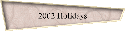 2002 Holidays